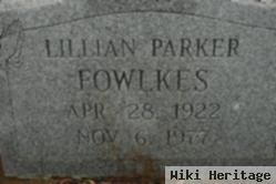 Lillian Parker Fowlkers