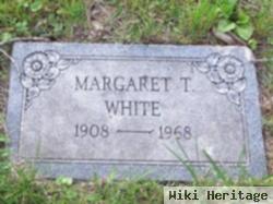 Margaret T White