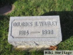 Dolores B. Wasley