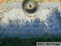 Martha A. Ruszkowski