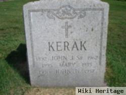 John J Kerak, Sr