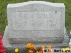 Fred Augustus Robel, Sr