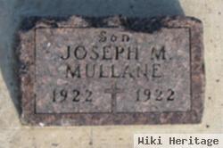 Joseph M Mullane