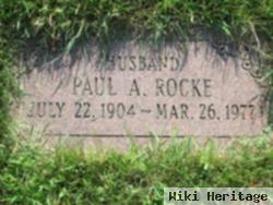 Paul A. Rocke