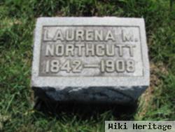 Laurena M Northcutt