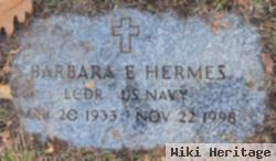 Barbara E. Hermes