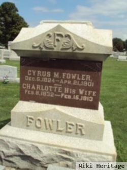 Cyrus M Fowler