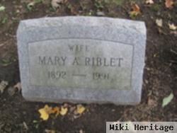 Mary A Riblet