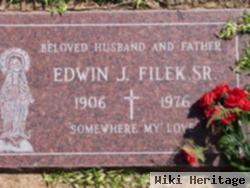 Edwin J. Filek, Sr