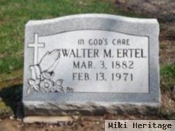 Walter Melvin Ertel