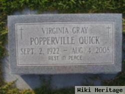 Virginia Gray Popperville Quick