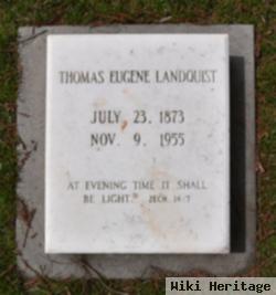 Thomas Eugene Landquist