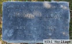 Thomas E Lone