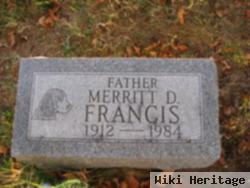 Merritt D Francis