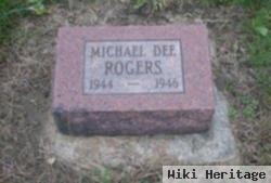 Michael Dee Rogers