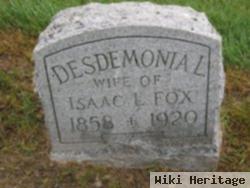 Desdemonia L. Fox