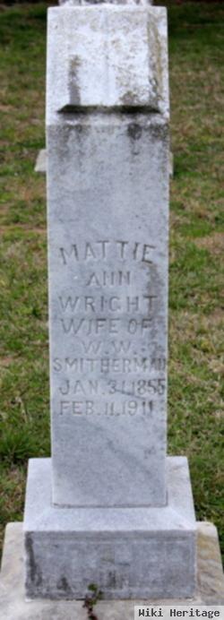 Martha Ann "mattie" Wright Smitherman