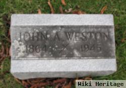 John A Weston