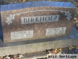 George W. Birkholz