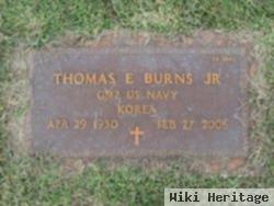 Thomas E Burns, Jr