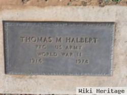 Pfc Thomas M. Halbert