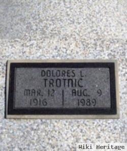 Dolores L Trotnic