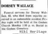 Dorsey S Wallace