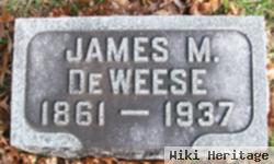 James M. Deweese