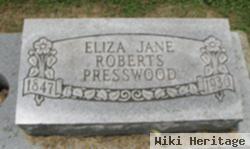 Eliza Jane Roberts Presswood