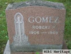 Robert P. Gomez