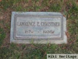 Lawrence E Christner