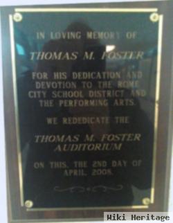 Thomas M Foster