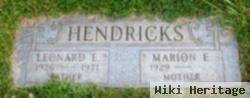 Leonard E Hendricks