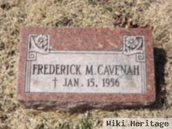 Frederick M Cavenah
