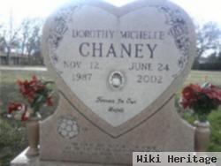 Dorothy "michelle" Chaney