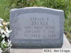 Gerald A. Bremer