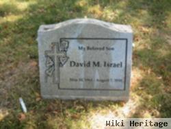 David M Israel