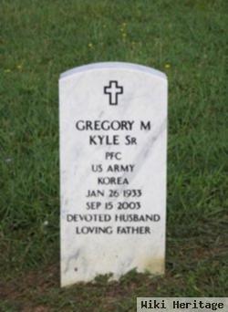 Gregory M Kyle, Sr