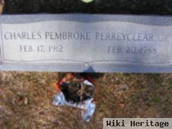 Charles Pembroke Perreyclear, Jr