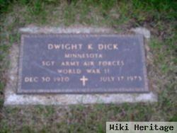 Dwight K Dick