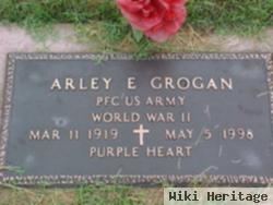 Arley E. Grogan