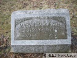 Mary E Mcgrath