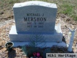 Michael J Mershon