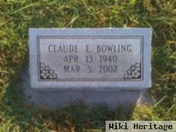 Claude E. Bowling