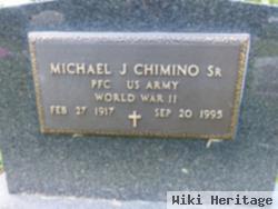 Michael J. Chimino, Sr.