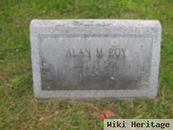Alan M Roy