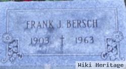 Frank J. Bersch