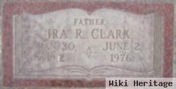 Ira R. Clark