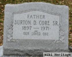 Burton D. Core, Sr