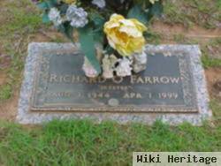 Richard O. Farrow